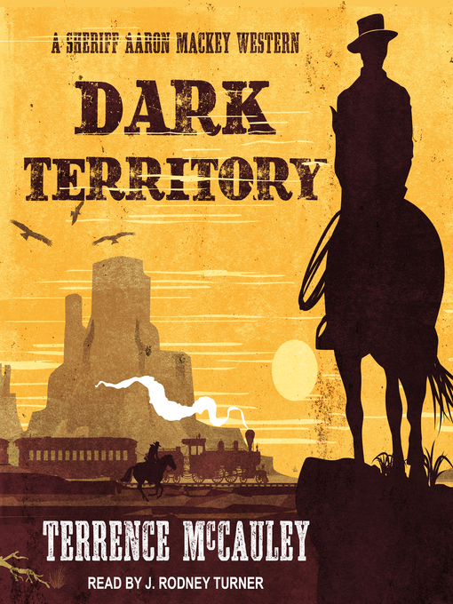 Title details for Dark Territory by Terrence McCauley - Wait list